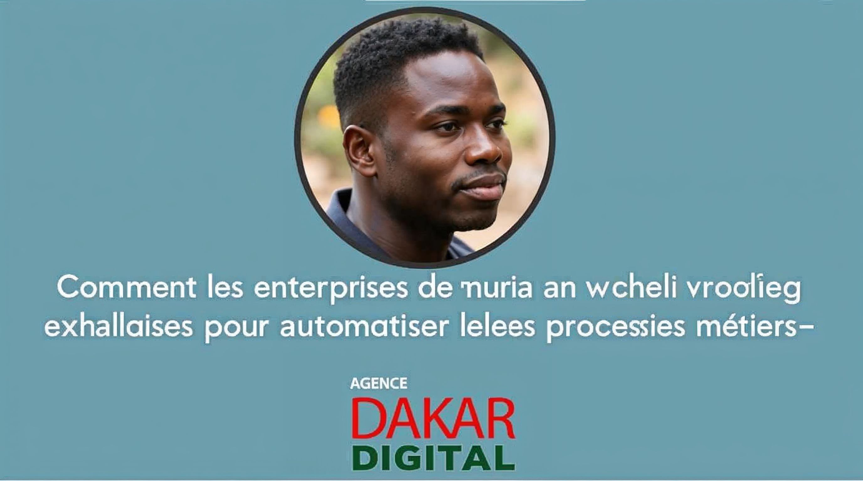 Comment les entreprises sénégalaises peuvent exploiter le Deep Learning pour automatiser leurs processus métiers