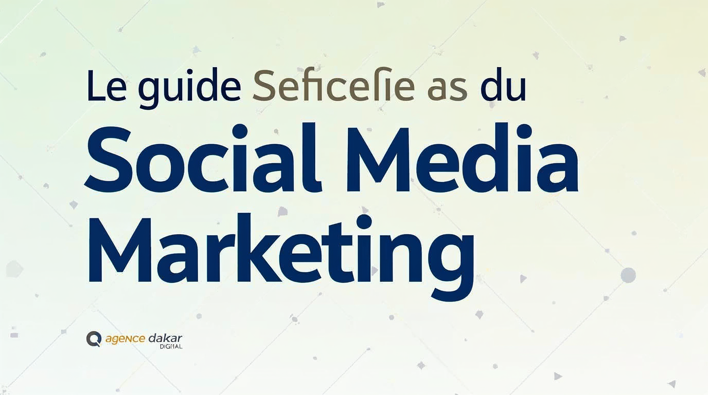 Le guide complet du Social Media Marketing pour les startups tech africaines